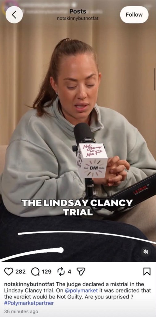 ‘Not Skinny But Not Fat’ podcaster says her betting ad about Lindsay Clancy trial was ‘grossly inappropriate’ after backlash